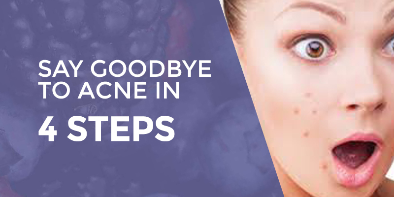 Say Goodbye To Acne In 4 Steps